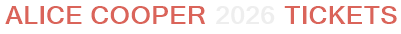 Alice Cooper 2026 Tickets
